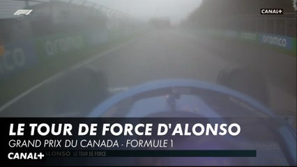 Le tour de force d'Alonso - Grand Prix du Canada- F1