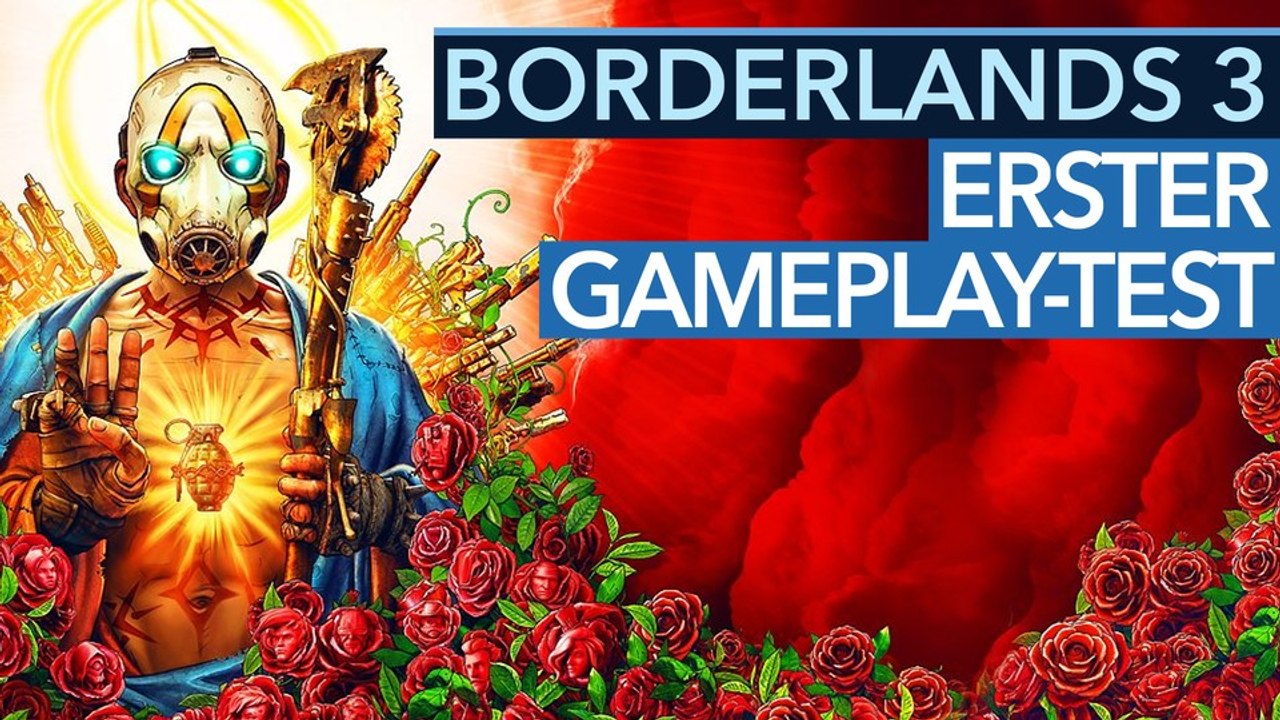 Borderlands 3 angespielt - Fazit & Infos nach 6 Stunden Gameplay