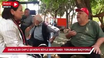 Emekliler, CHP’li Şevkin’e böyle dert yandı: Torundan kaçıyoruz