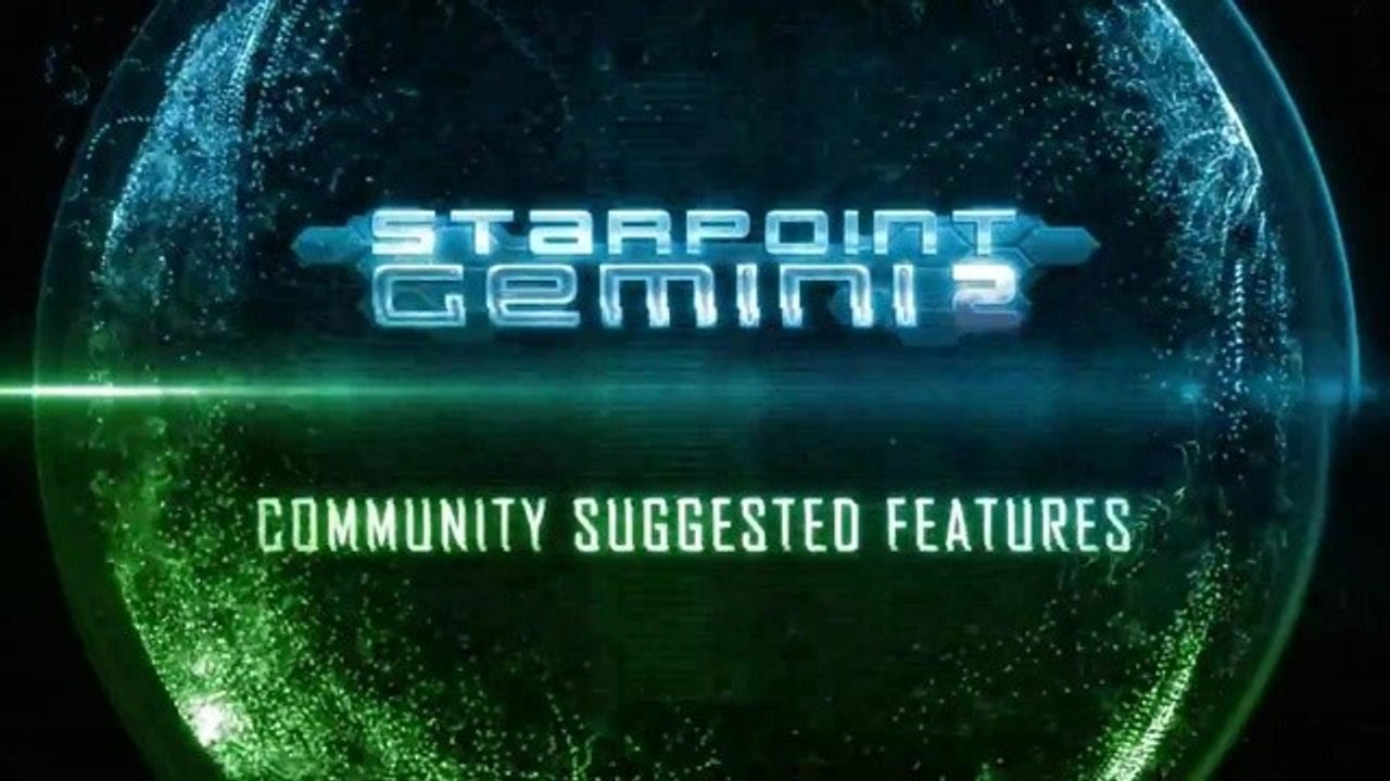 Starpoint Gemini 2 - Gameplay-Video zeigt umgesetzte Wünsche der Community