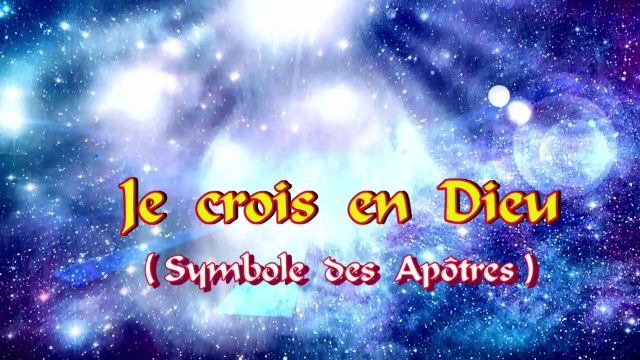 Je crois en Dieu (symbole des apôtres)