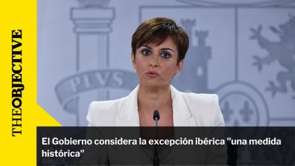 El Gobierno considera la excepción ibérica "una medida histórica"