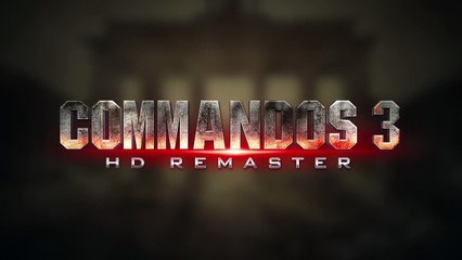 Commandos 3 HD Remaster - Trailer Gameplay