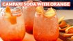 How to Make Easy Fresh Fruit Sodas: Campari Soda with Orange