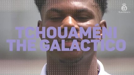 Tchouameni ready to make 'football history' at Madrid