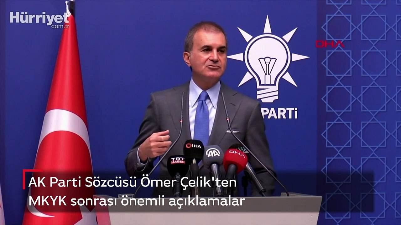 Ömer Çelik'ten MKYK sonrası önemli açıklamalar