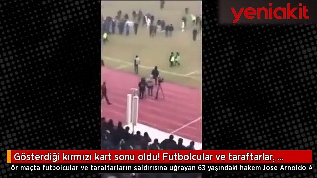 Gösterdiği son kırmızı kart oldu! Hakemi döve döve öldürdüler
