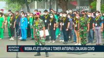 Antisipasi Lonjakan Covid-19, RSDC Wisma Atlet Siapkan 2 Tower