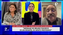Luis Vargas sobre mensaje de Bruno Pacheco: “Es un desafío, se siente protegido”