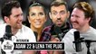 Adam22 and Lena the Plug Had to Buy A New Couch After Adriana Chechik Threesome - Full Interview