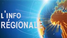 L'Info régionale du 14 juin 2022