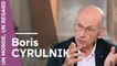 Une collection de grands entretiens inspirante - Boris Cyrulnik