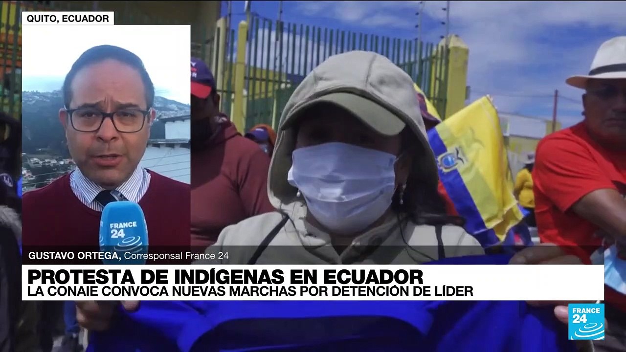 Informe desde Quito: la CONAIE convoca nuevas marchas por detención de su líder