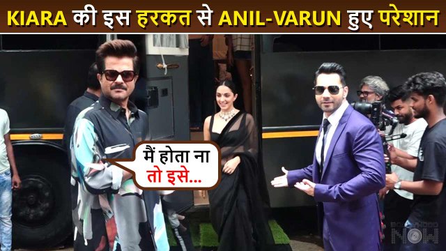 What ! Kiara Advani Made Varun & Anil Kapoor Wait For Hours Outside Vanity Van | JugJugg Jeeyo