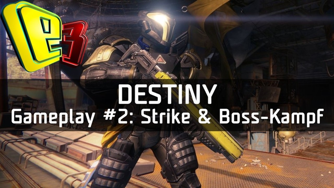 Destiny - Alpha-Gameplay #2: Strike-Einsatz & Boss-Kampf