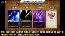 Free Monster Hunter Rise: Sunbreak Demo Coming to Switch and PC June 14 - 1BREAKINGNEWS.COM