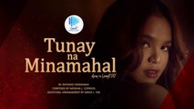 Playlist Lyric Video: “Tunay Na Minamahal” by Zephanie (Apoy Sa Langit OST)