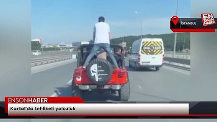 Kartal’da tehlikeli yolculuk