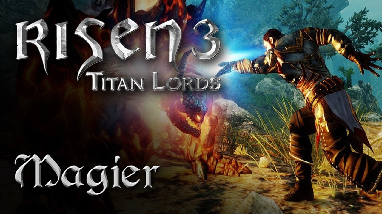 Risen 3: Titan Lords - Let's Play mit Piranha Bytes: Der Magier