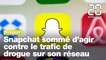 Snapchat sommé d'agir contre le trafic de drogue sur son réseau