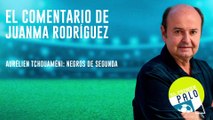 Juanma Rodríguez comenta las primeas palabras de Tchouaméni ante el Real Madrid