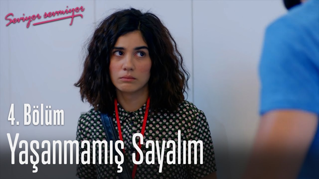Yaşanmamış sayalım - Seviyor Sevmiyor 4. Bölüm