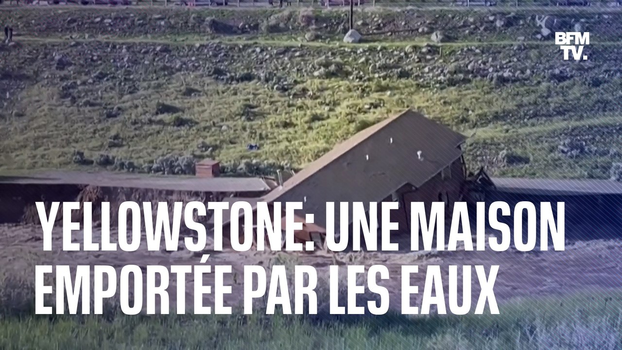 Cette maison se fait emporter par des inondations monstres au parc national de Yellowstone