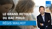 Régis Mailhot : le grand retour du bac philo