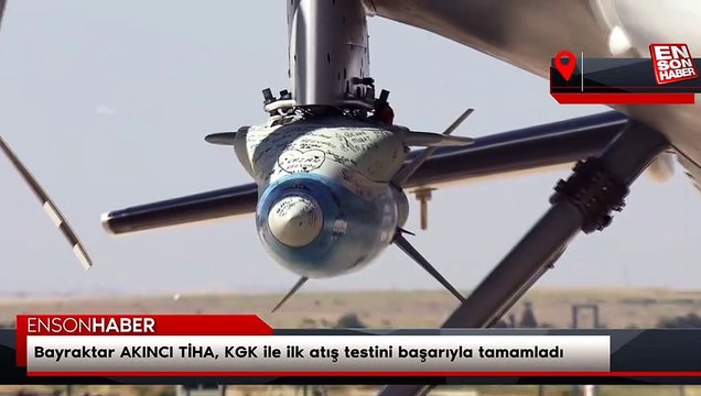 Bayraktar AKINCI TİHA, KGK ile ilk atış testini başarıyla tamamladı