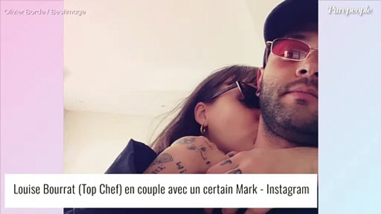 Louise Bourrat (Top Chef) en couple : elle présente Mark en photo, un charmant brun qui est DJ