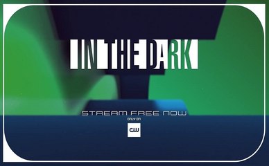 In the Dark - Promo 4x03
