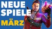 Neue Spiele im März - Release-Vorschau für PC und Konsolen