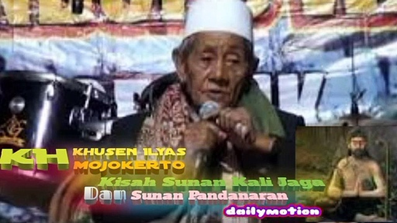KH.Khusen Ilyas || Kisah Sunan Kali Jaga Dan Sunan Pandanaran