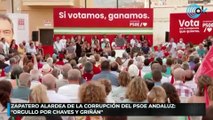 Zapatero alardea de la corrupción del PSOE andaluz: 