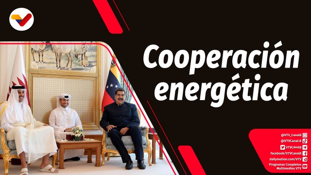 Tras la Noticia | Venezuela fortalece lazos de cooperación con Catar