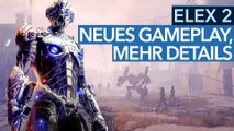 Elex 2 - Neues Gameplay und neue Infos zum Open-World-RPG