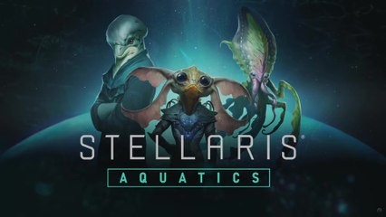 Stellaris - Aquatics-DLC im Trailer vorgestellt