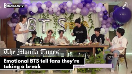 Emotional BTS tell fans they're taking a break