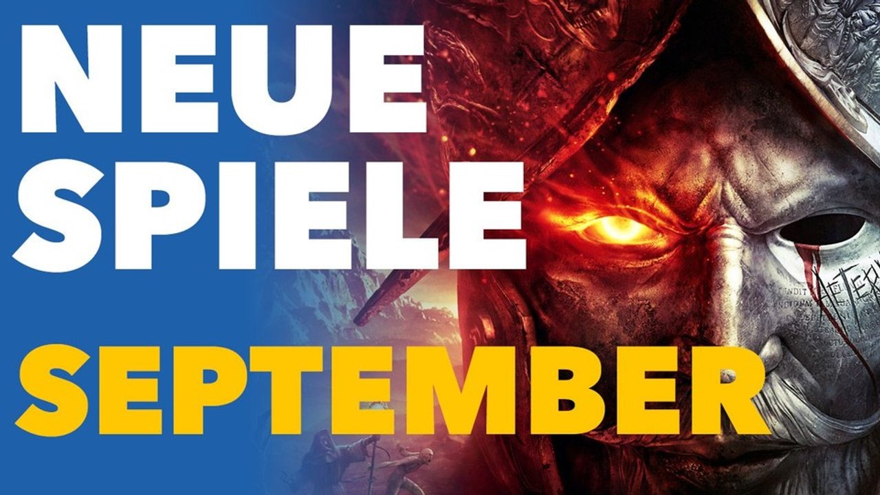 Neue Spiele im September - Vorschau-Video für PC und Konsolen