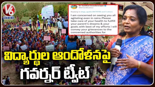 Governor Tamilisai Tweet On Basara IIIT Students Protest , Demands To Slove Problems _ V6 News