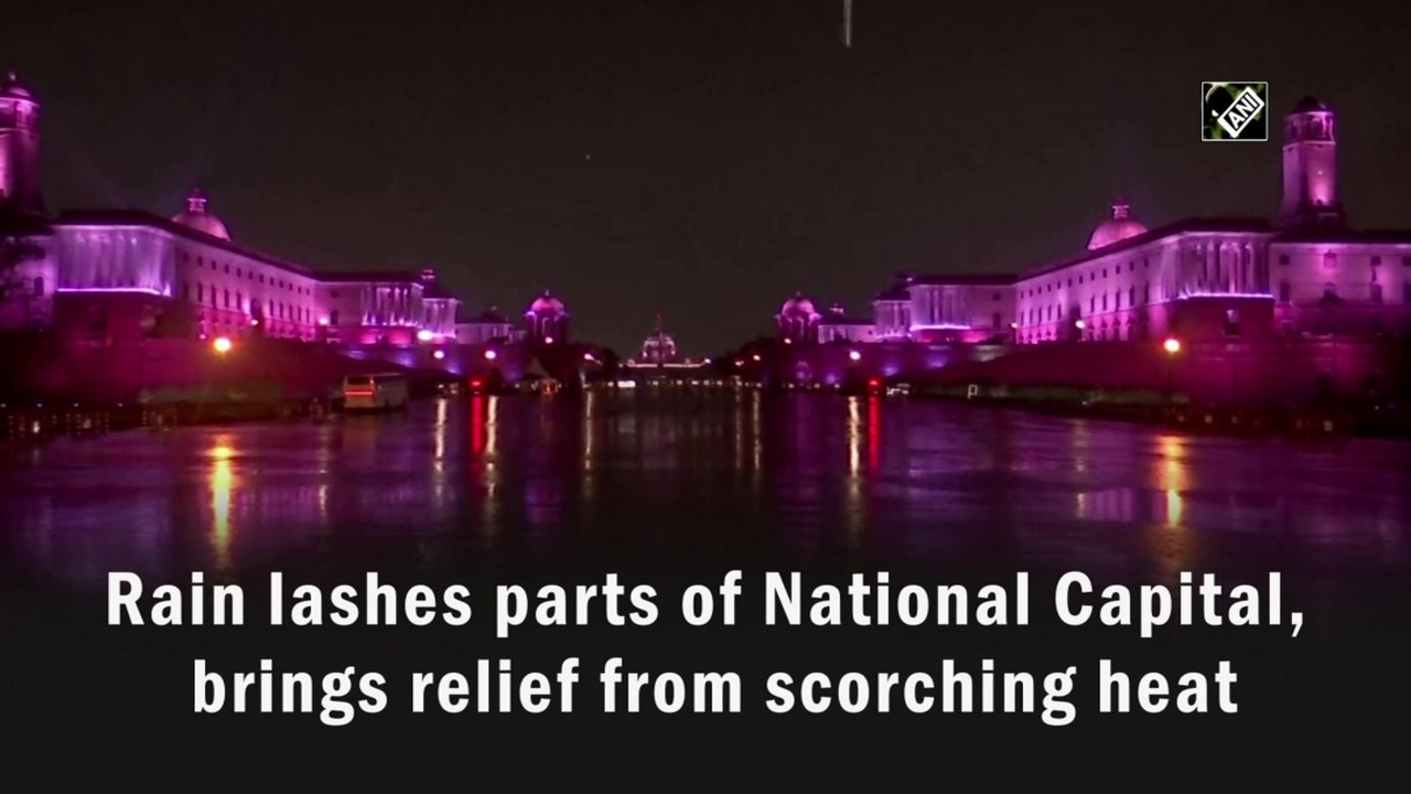 Rain lashes parts of National Capital, brings relief from scorching heat