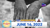 Balitanghali Express: June 16, 2022