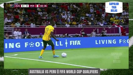 Australia vs Peru || FIFA World Cup Qualifiers