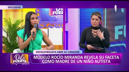 Rocio Miranda cuenta su faceta como madre de un niño con autismo