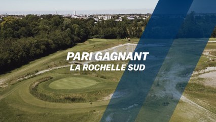 Pari gagnant : La Rochelle Sud