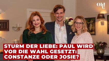 Sturm der Liebe: Paul wird vor die Wahl gesetzt: Constanze oder Josie?