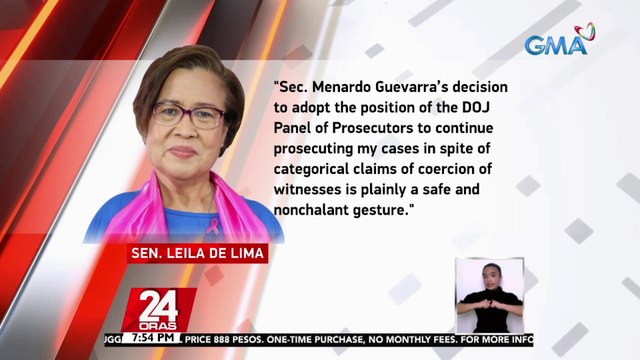 Sen. Leila de Lima, dismayado sa desisyon ni outgoing justice secretary Menardo Guevarra na ipagpatuloy ang paglilitis sa mga kasong nakahain laban sa kanya | 24 Oras