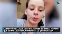 La menor de la que abusó el marido de Oltra: 