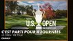 C'est parti pour 4 journées avec l'élite du golf mondial - US Open premier tour