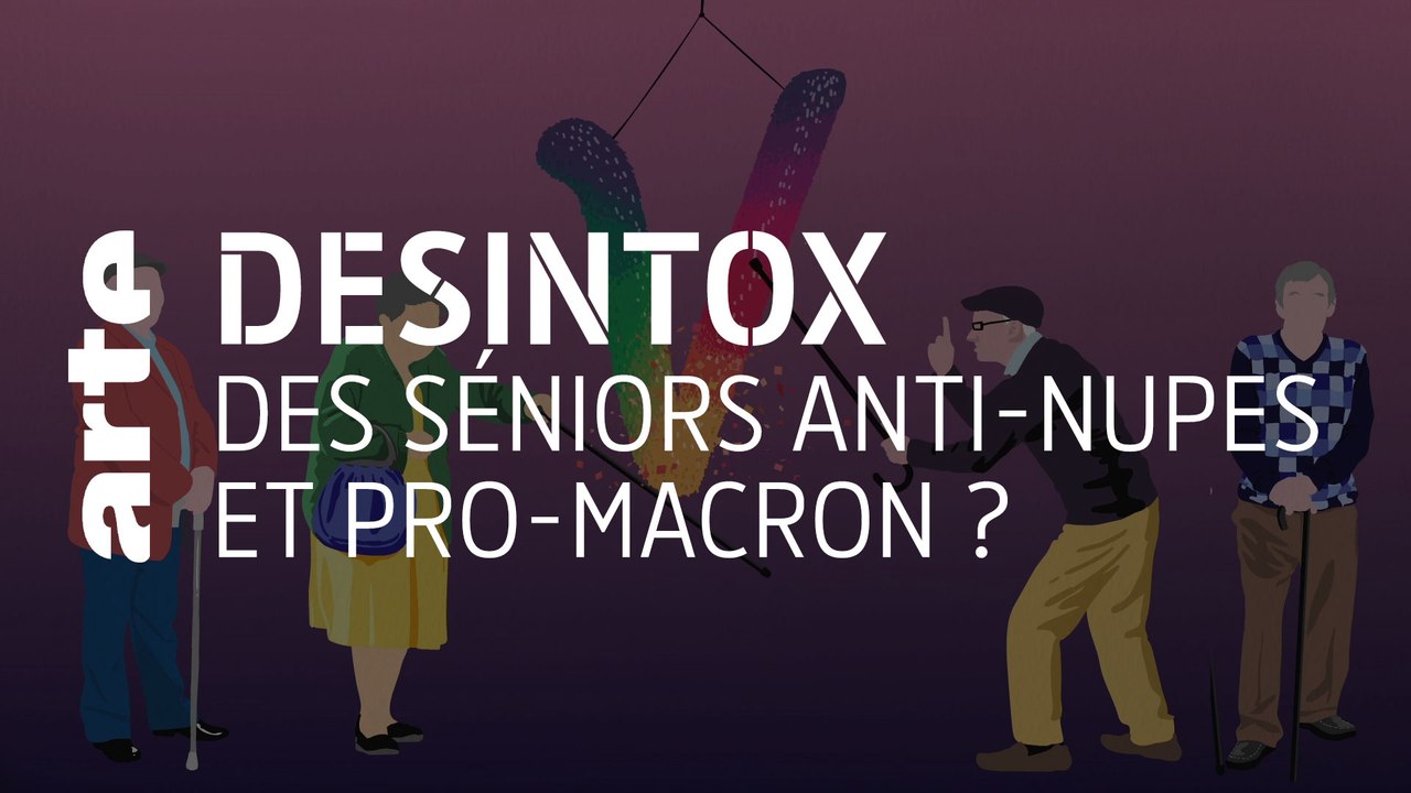 Des séniors anti-NUPES et pro-Macron ? | Désintox | ARTE